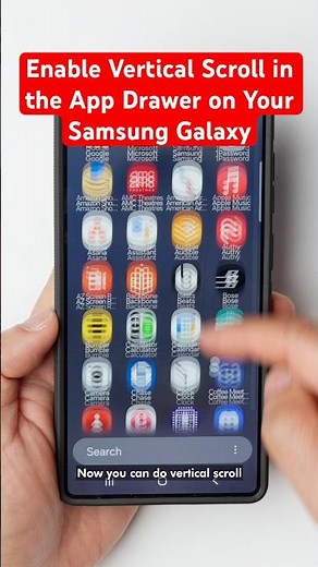 How to Enable Vertical Scroll in the App Drawer on the Samsung Galaxy S25 Ultra