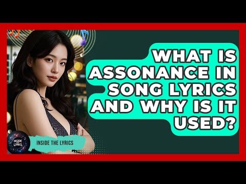 What Is Assonance In Song Lyrics And Why Is It Used? - Inside the Lyrics