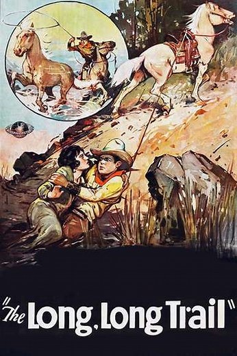 The Long, Long Trail (1929) - Movie