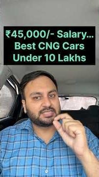 Best CNG Car Under ₹10 Lakh? #cng #cngcar #cngcars #car #cars #maruti #marutisuzuki #tatamotors