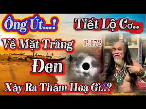 P.172/.Mr. Ut 👉Reveals the Secret..About the Black Moon..What Disaster Happened..?.#umtumlum123