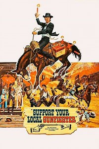 Support Your Local Gunfighter (1971) - Where to Watch