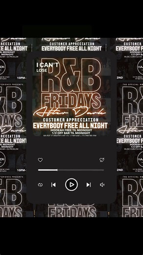 R&B Fridays After Dark: Customer Appreciation Night