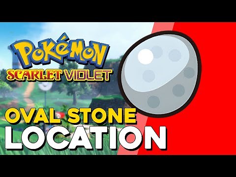 Pokemon Scarlet & Violet Oval Stone Location