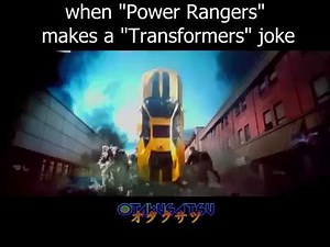 Power Rangers movie - Transformers joke - "Sorry Bumblebee"