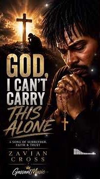 God, I Can’t Carry This Alone 🙏