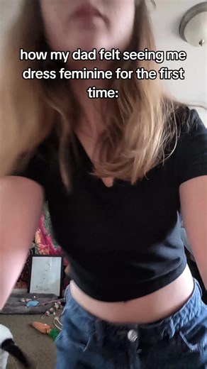 How My Dad Reacted to Me Dressing Feminine
