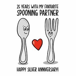 Spooning Partner 25 Years,Anniversary Card