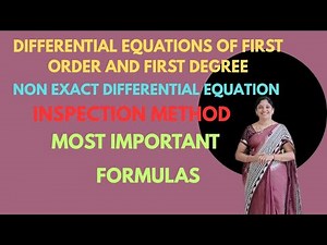 Inspection Method Formulas- Non Exact Differential Equations - Very Important - Easy to Memorize!