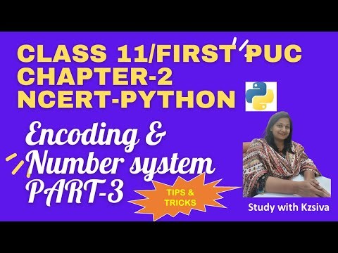 I PUC/CLASS 11 COMPUTERSCIENCE NCERT The BEST Way to Learn Number Systems