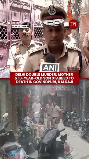 Chaos in Southeast Delhi: Police Scan CCTV Footage After Shocking Double Murder in Kalkaji