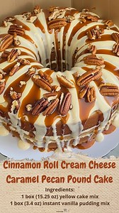 Cinnamon Roll Cream Cheese Caramel Pecan Pound Cake | Cakecrafted Recipes