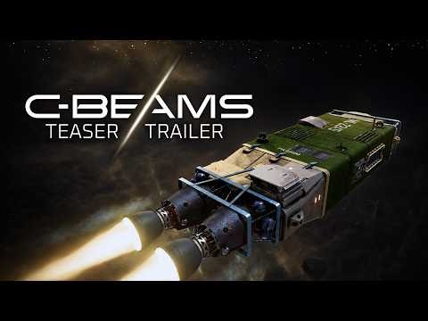 C-Beams Teaser Trailer - Over 2 Years Of Development
