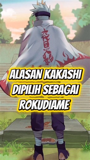 Kakashi Hanya Hokage Perantara #naruto #anime #narutoshippuden #boruto #manga #onepiece #konohasenpu
