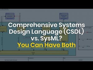 Comprehensive Systems Design Language (CSDL) vs. SysML? You Can Have Both
