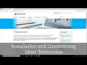 Installation and licensing of a trial version of SOFiSTiK