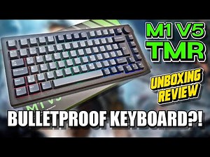 This Keyboard Is Ridiculously Sturdy - M1 V5 TMR | Unboxing Review