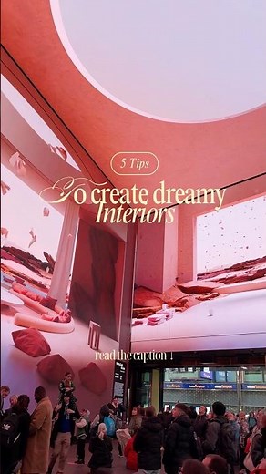 5 TIPS to create dreamy interiors ✨ #dreamscape