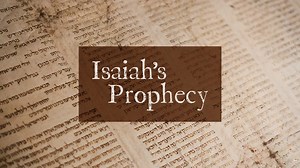 Isaiah's Prophecy
