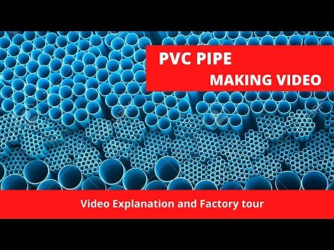 PVC Pipe Manufacturing Process Video from Factory - PVC Pipe Manufacturing Business