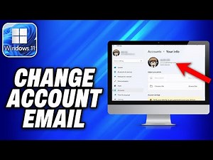 How To Change Account Email In Windows 11 (2025) - Easy Fix