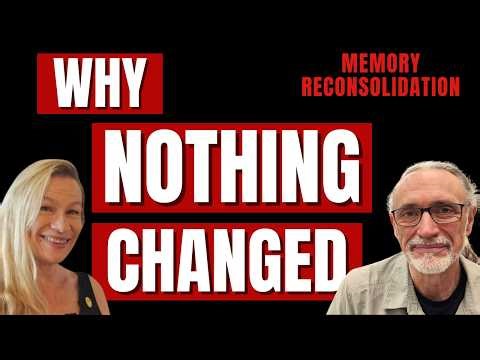What Is Memory Reconsolidation? How to Finally Change Deep Subconscious Patterns