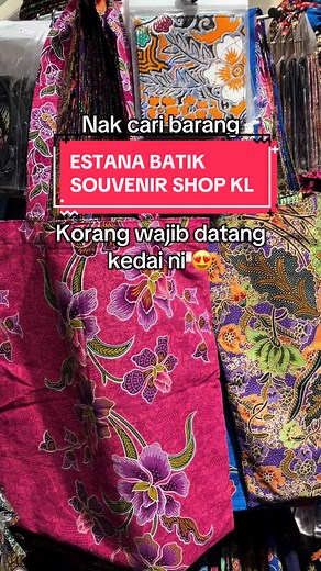 Kedai Souvenir Murah Estana Batik di Central Market