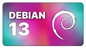 Debian 13 (Trixie) Released : Rock-Solid Linux Upgrade with Plenty of New Tricks