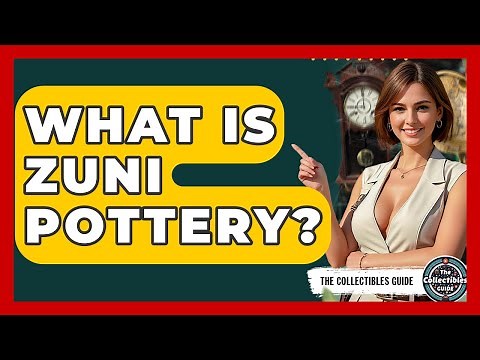 What Is Zuni Pottery? - The Collectibles Guide