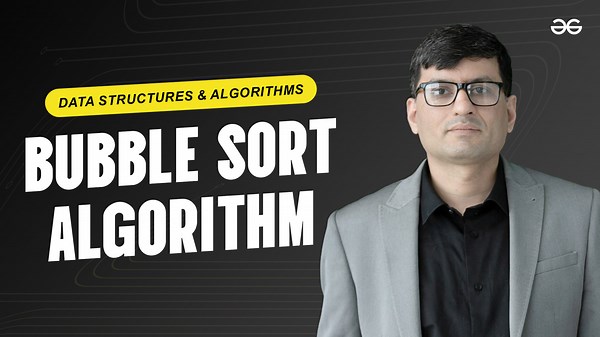 Bubble Sort - GeeksforGeeks