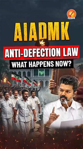 AIADMK Rebellion vs Anti-Defection Law: What Happens Now?