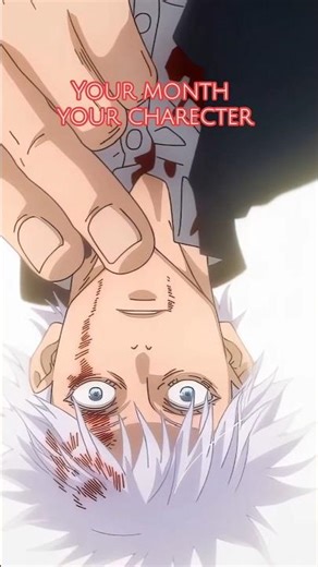 #Your month your anime charecter#☠️☠️🥶🥶