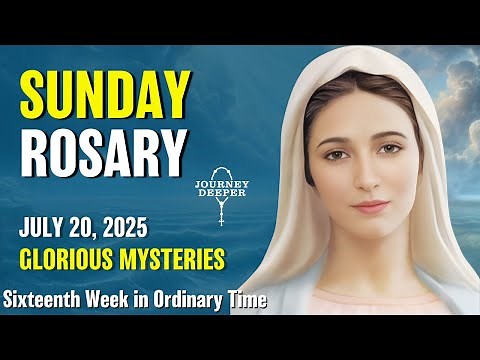 Sunday Rosary ❤️ Glorious Mysteries of the Rosary ❤️ July 20, 2025 VIRTUAL ROSARY