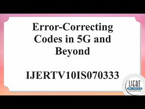 Error-Correcting Codes in 5G and Beyond