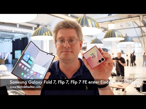 Samsung Galaxy Fold 7, Flip 7, Flip 7 FE first impressions and information