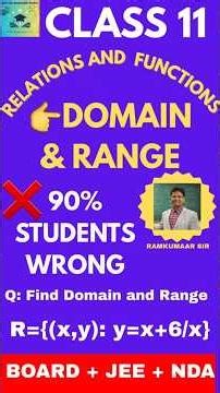 👉 Domain & Range of y = x + 6/x (x∈N, x is less than 6) | Most Students Do Mistake | Class 11 Maths