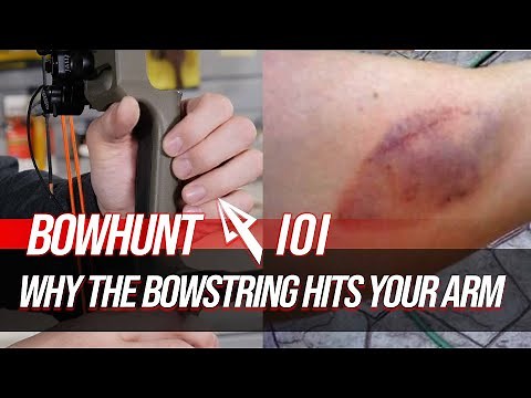 Why The Bow String Hits Your Arm | Bowhunt 101