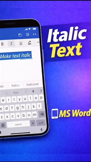 How to Make Text Italic in MS Word in Mobile Phone #msword #mobile