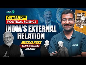 India's External Relation - One Shot | Class 12 Political Science by Sidhhart Sir