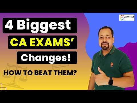 CA Exam Pattern Changes & New Challenges for CA Students! How to Handle it?
