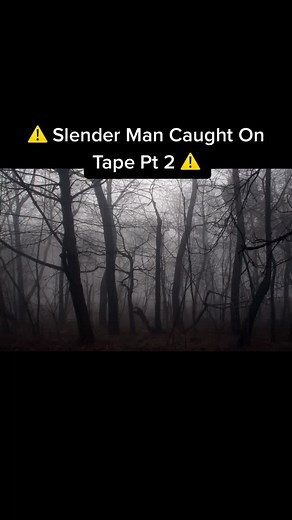 #creepypasta #Fyp #Creepy #Slender #Slenderman #foryoupage