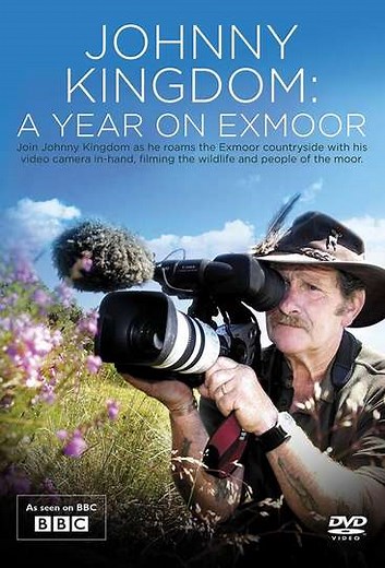 Johnny Kingdom: A Year On Exmoor (2006) - TV Show