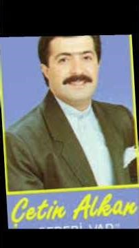 ÇETİN ALKAN #türküler #arabesk