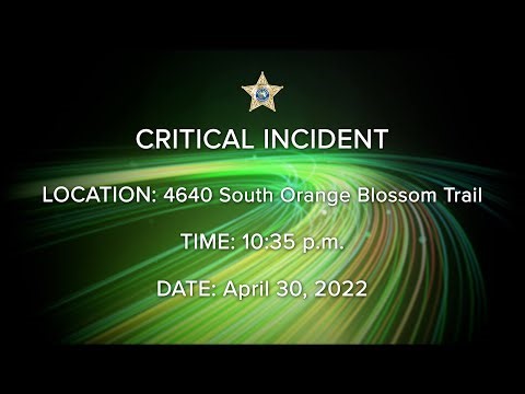 OCSO Critical Incident - April 30, 2022 at Orange Blossom Trail
