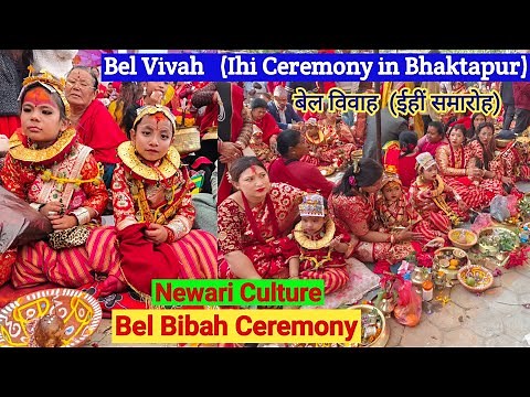 Bel Vivah | Bel Bibaha Ceremony | Newari Culture | Ehee Ritual of Nepal