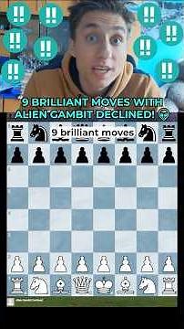 9 Brilliant Moves with Alien Gambit Declined! 👽