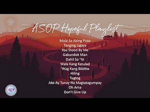 ASOP Hopeful Playlist