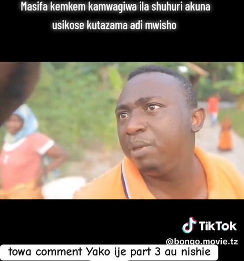 part 6 usikose ijayo #bongomovie #comedia #movieclips🎬 #tanzaniantiktok🇹🇿 #bongomovies
