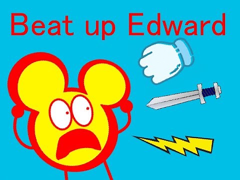 Beat up Edward
