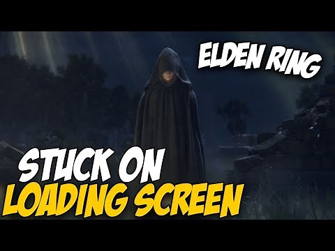 How To Fix Elden Ring Stuck on Loading Screen | Elden Ring Loading Screen Fix